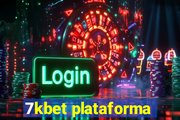 7kbet plataforma